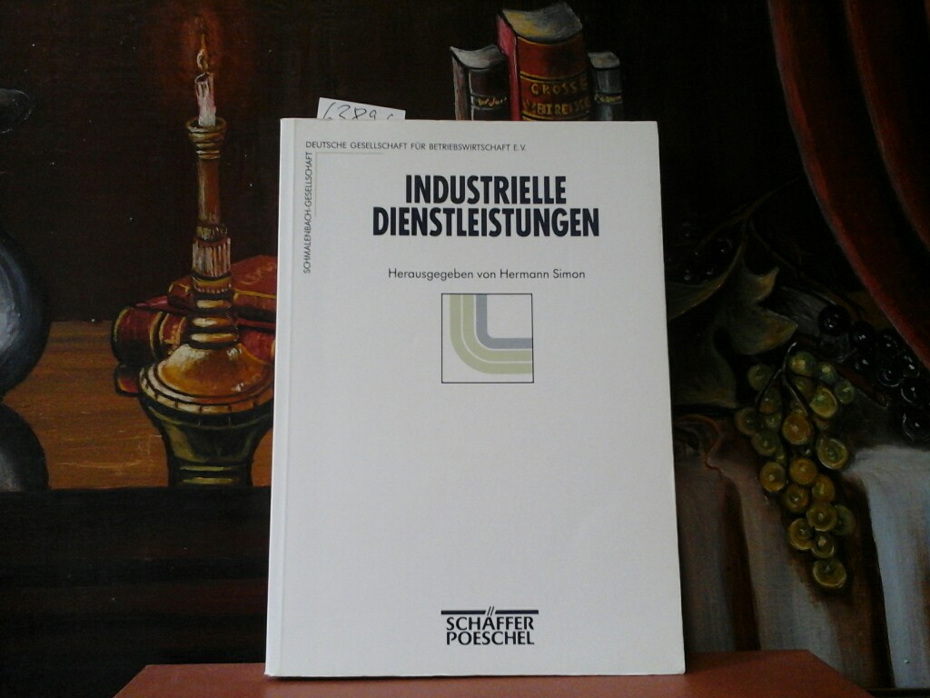 SIMON, HERMANN (Hrsg.): Industrielle Dienstleistungen.