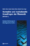 HELD, MARTIN, GISELA KUBON-GILKE und STURN RICHARD (Hrsg.): Band 5: Soziale Sicherung in Marktgesellschaften.