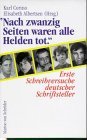CORINO, KARL und ELISABETH ALBERTSEN (Hrsg.): Nach zwanzig Seiten waren alle Helden tot. Erste Schreibversuche deutscher Schriftsteller.