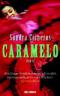 Caramelo oder Puro Cuento.  Roman. Erste /1./ Ausgabe. - SANDRA CISNEROS