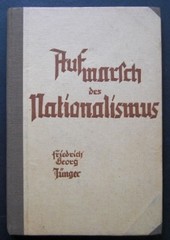 JNGER, FRIEDRICH GEORG: Aufmarsch des Nationalismus. Herausgegeben (und mit einem Vorwort) von Ernst Jnger.