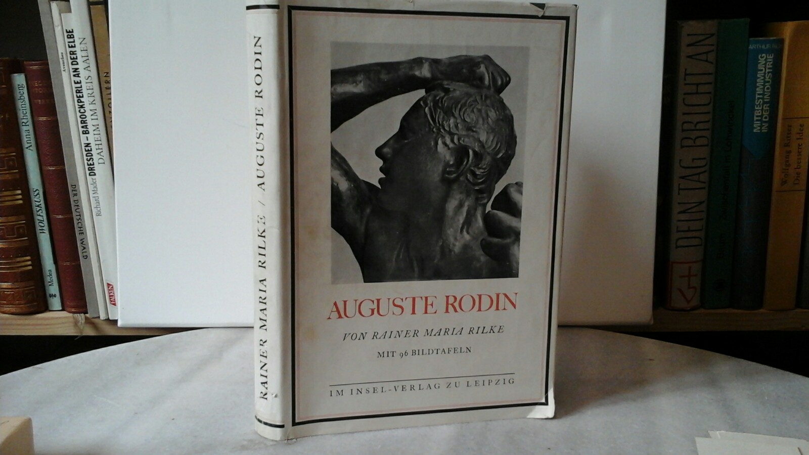RILKE, RAINER MARIA: Auguste Rodin. Mit 96 Vollbildern. 54. - 60. Tausend.