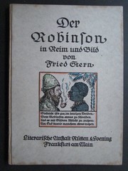 STERN, FRIED: Der Robinson in Reim und Bild. (Mit Widmung und Signatur vom Autor) Erste /1./ Ausgabe der illustr. Auflage.