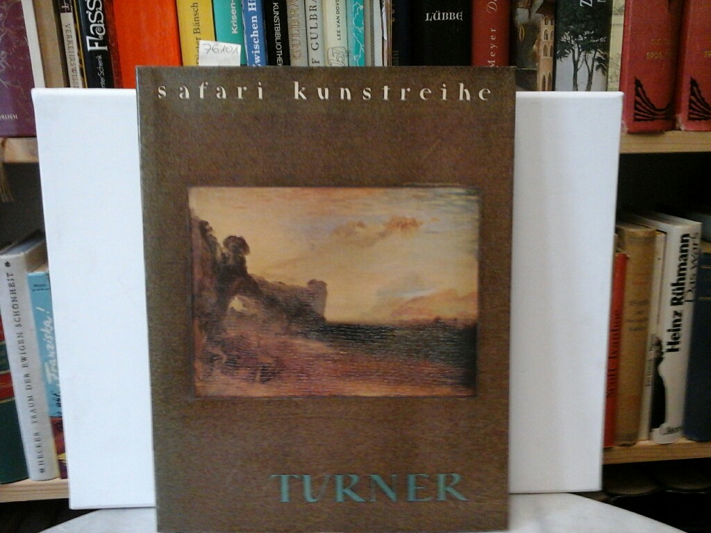 ROTHENSTEIN, JOHN: Turner. 1775 - 1851. Erste /1./ deutsche Ausgabe.