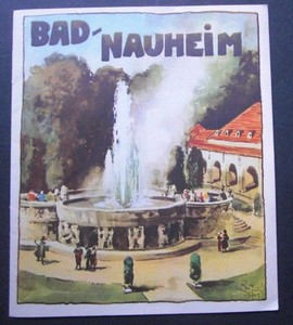 BAD NAUHEIM. - PAQUET, ALFONS: Nauheim - Das Bad. Erste/ 1./ Auflage.