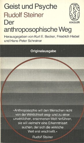 BECKER, KURT E. (Hrsg.): Rudolf Steiner. Der anthroposophische Weg.
