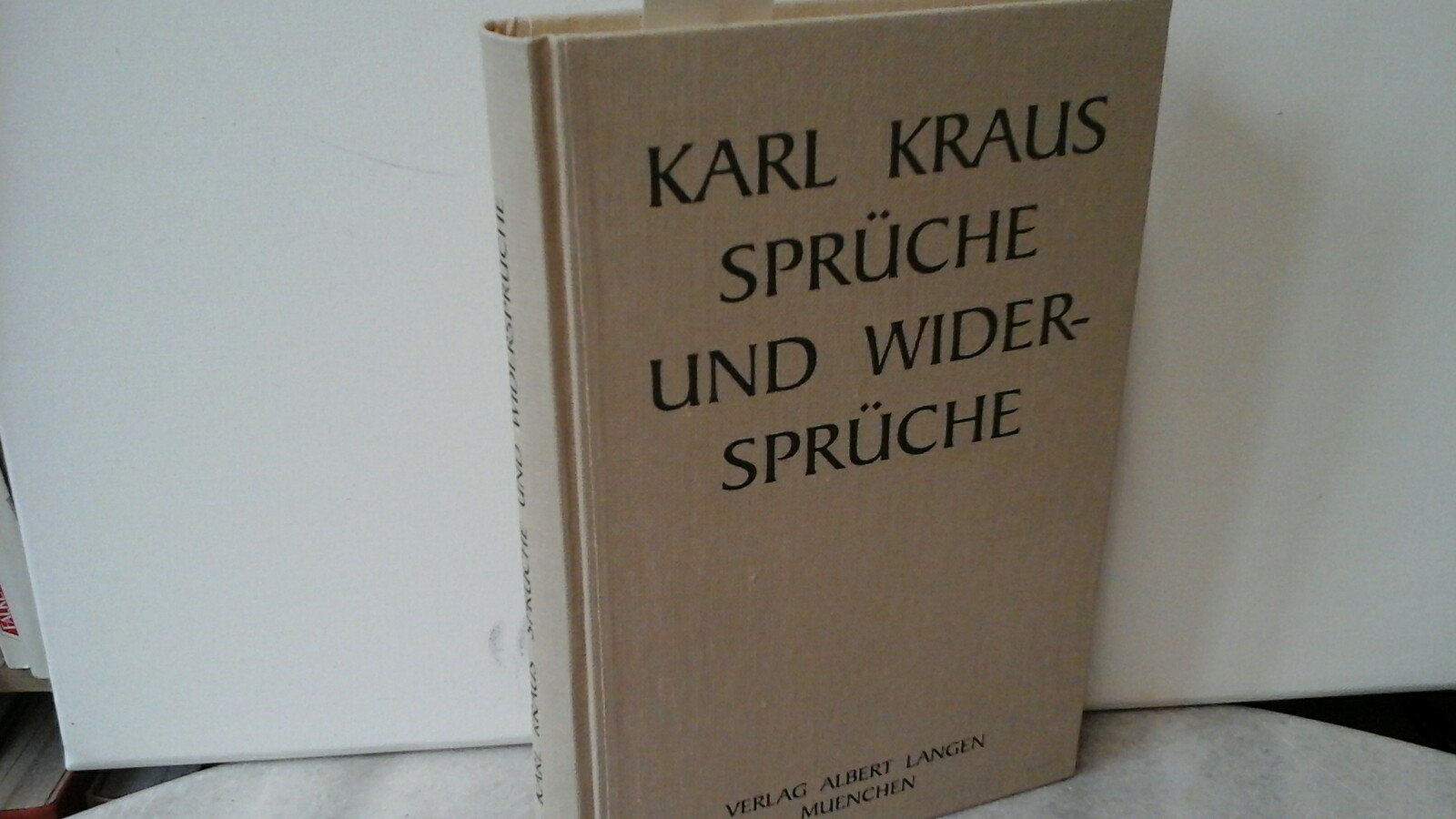 KRAUS, KARL: Sprche und Widersprche. 3., vernderte Auflage.