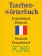 Französisch Deutsch - Deutsch Französisch - Pons Taschenwörterbuch