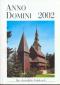 Anno Domini. Das christliche Jahrbuch 2002. 10. Jahrgang. - Axel Stellmann