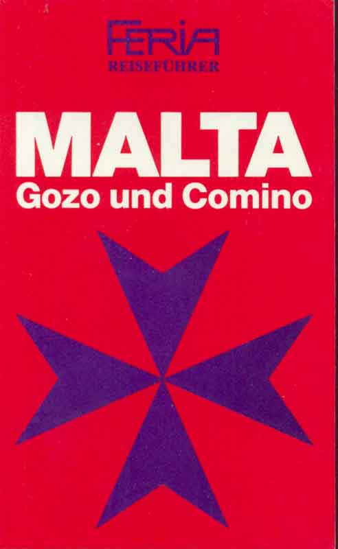 Malta, Gozo und Comino - Koster, Dr. A.