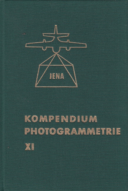 Schöler, Horst (Edit.):  Kompendium Photogrammetrie XI 