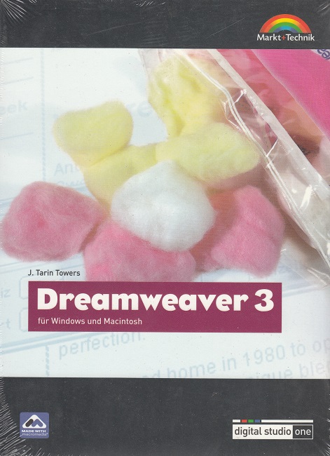 Dreamweaver 3. Für Windows und Macintosh. - Tower, J. Tarin