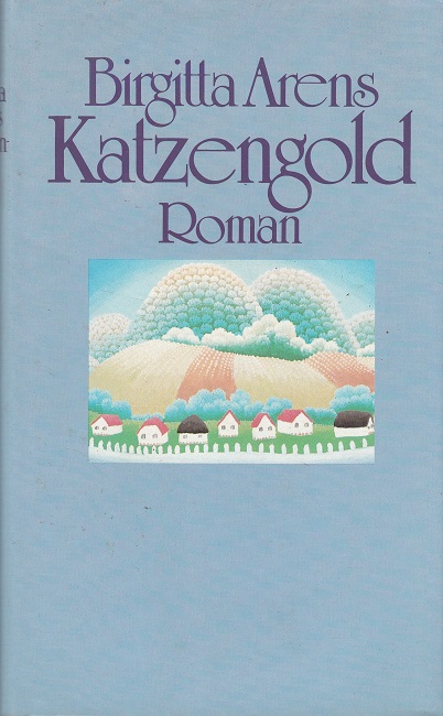 Katzengold : Roman.