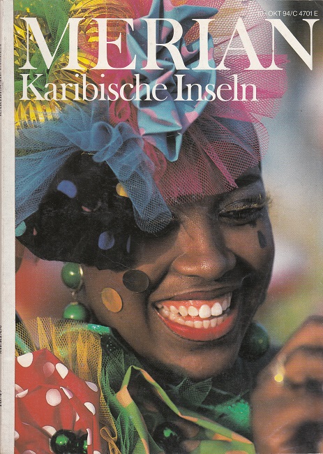 Karibische Inseln - Merian Heft 10/1994 - 47. Jahrgang