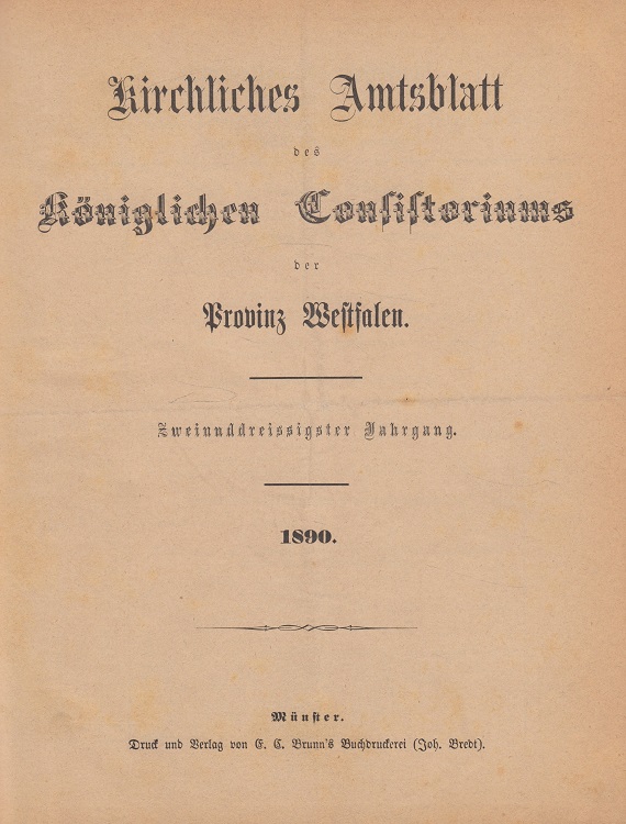 Kirchliches Amtsblatt des Königlichen Konsistoriums der Provinz Westfalen 1890-1895 (32. - 37. Jahrgang komplett)