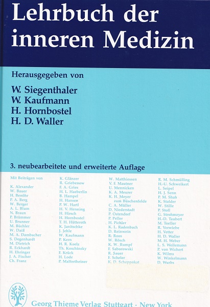 Siegenthaler, Walter und Klaus Alexander:  Lehrbuch der inneren Medizin. 