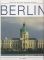 Berlin.  / Edition die deutschen Städte - Reinhard Ulbrich Kai Ulrich Müller, Joachim Nawrocki