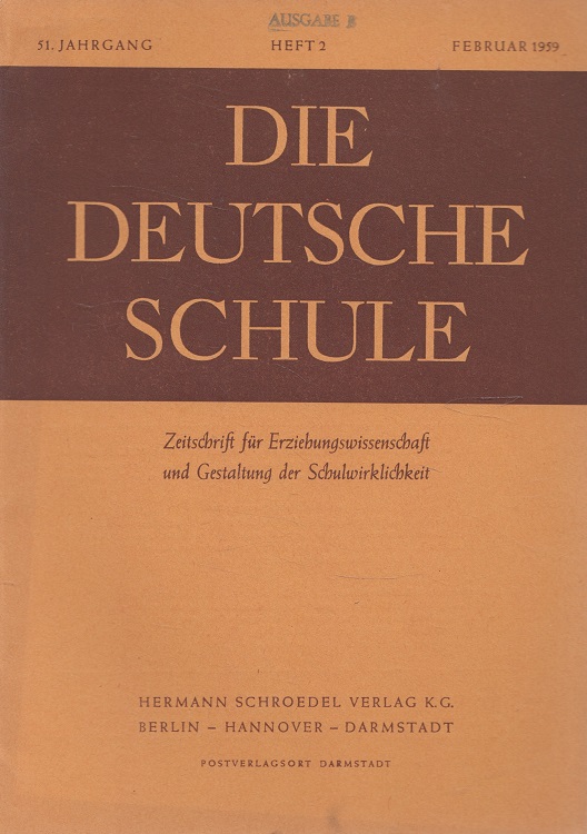 Die deutsche Schule Heft 2/1959 (51. Jahrgang)