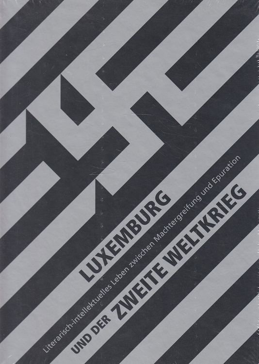 Luxemburg und der Zweite Weltkrieg