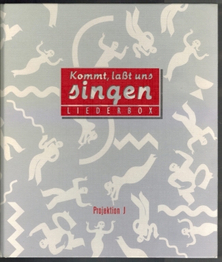Kommt, lasst uns singen; Lobpreis- und Anbetungslieder  1. Auflage - Frey (Hg.), Albert