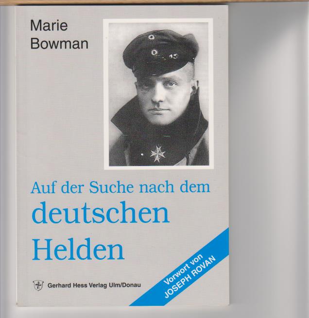 Auf der Suche nach dem deutschen Helden. [Vorw. von Joseph Rovan] 2.. Auflage - Bowman, Marie