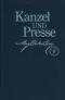 Kanzel und Presse Pulpit and press Englisch/Deutsch - Mary Baker Eddy, The First Church of Christ Scientist