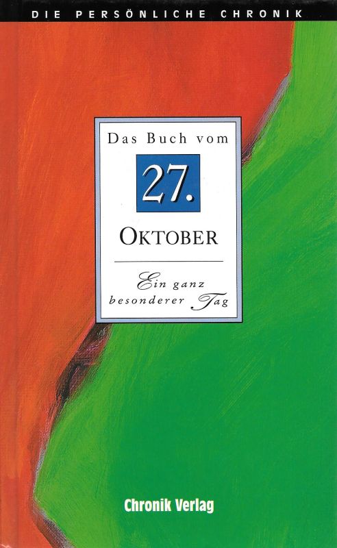 Das Buch vom 27. Oktober Ein ganz besonderer Tag - Wember, Carsten