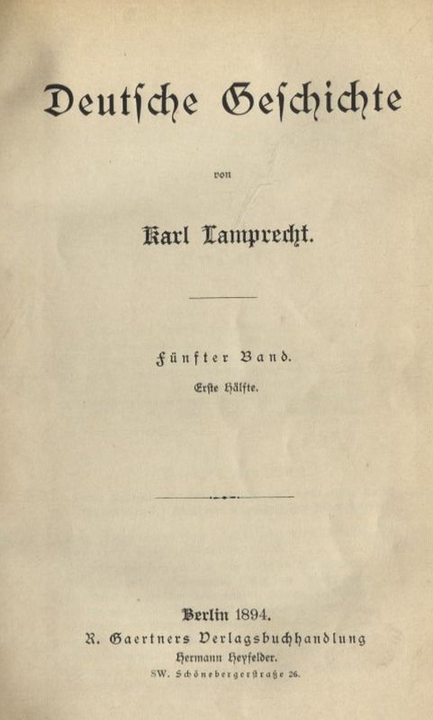 Deutsche Geschichte Fünfter Band Erste Hälfte - Lamprecht, Karl