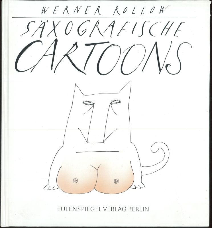 Säxografische Cartoons  1. Auflage - Rollow, Werner