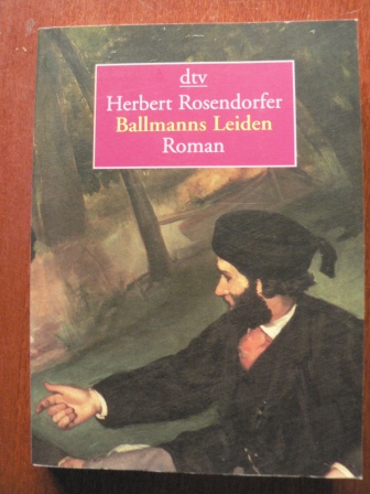 Ballmanns Leiden oder Lehrbuch für Konkursrecht. - Rosendorfer, Herbert