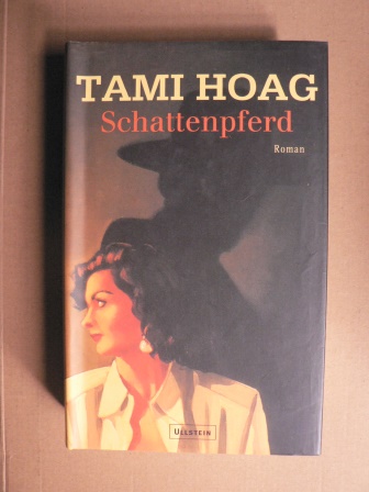 Schattenpferd - Hoag, Tami