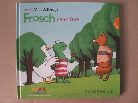 Frosch rettet Ente - Velthuijs, Max/Naoura, Salah (Übersetz.)