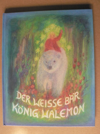 Der weisse Bär König Walemon: eIn norwegisches Märchen - Koconda, Angela (Illustr.)/Lindholm, Dan (Nacherzähl.)