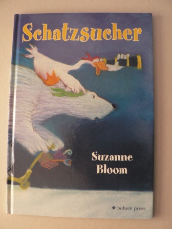 Schatzsucher - Bloom, Suzanne/Gatter, Nikolaus (Übersetz.)