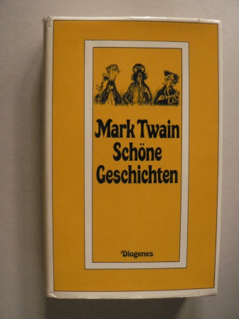 Mark Twain/Bob van den Born (Illustr.)  Schne Geschichten. 28 ausgewhlte Skizzen und Erzhlungen 