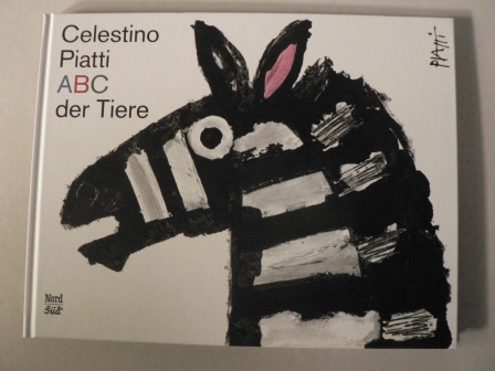 Piatti, Celestino/Schumacher, Hans (Text)  ABC der Tiere 