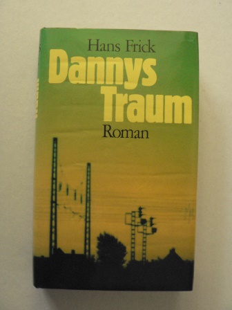 Hans Frick  Dannys Traum 