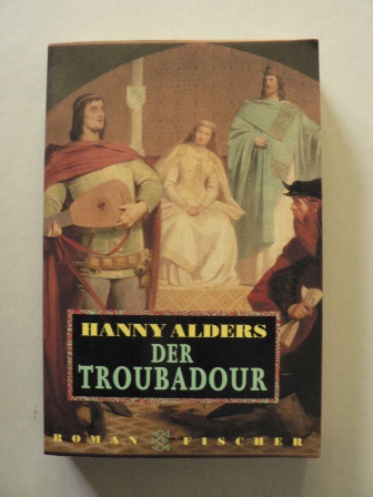 Alders, Hanny  Der Troubadour 