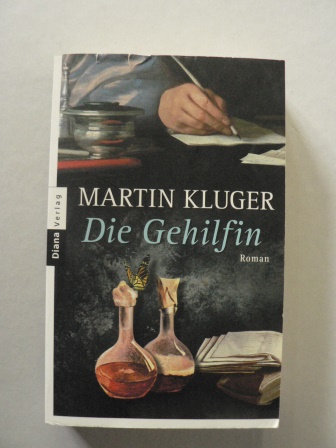 Kluger, Martin  Die Gehilfin 