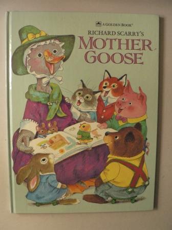 Richard Scarry`s Mother Goose