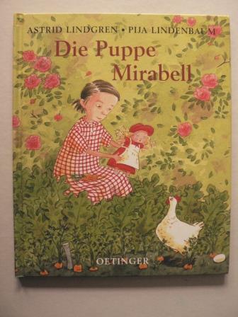 Lindgren, Astrid/Lindenbaum, Pija (Illustr.)/Peters, Karl Kurt (bersetz.)  Die Puppe Mirabell 