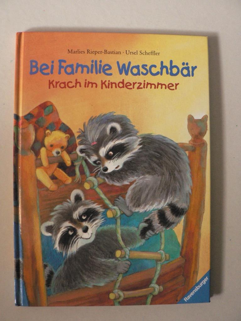 Rieper-Bastian, Marlies/Scheffler, Ursel  Bei Familie Waschbr Krach im Kinderzimmer 