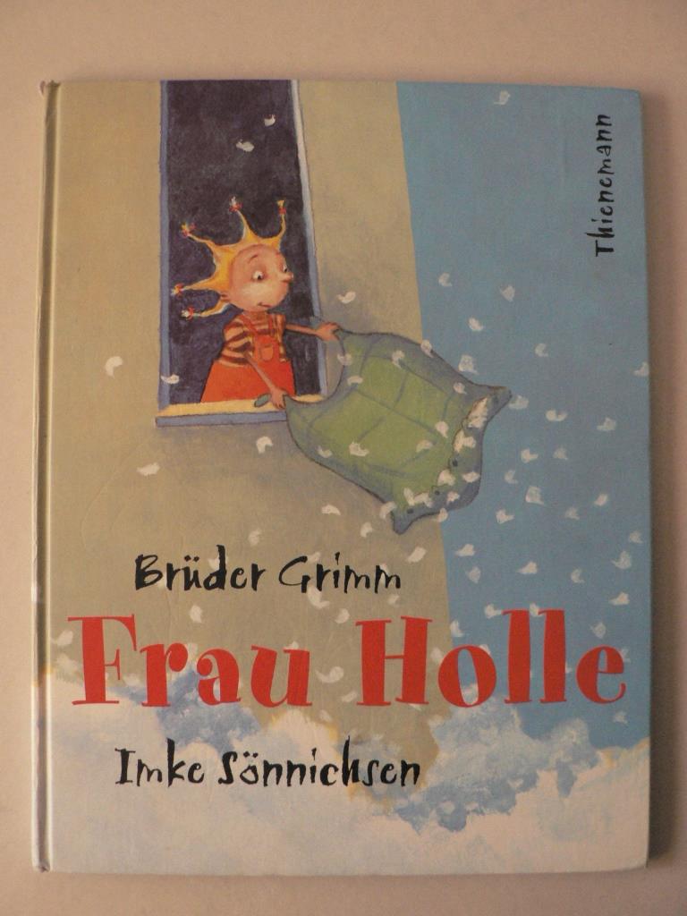 Brder Grimm/Imke Snnichsen  Frau Holle 