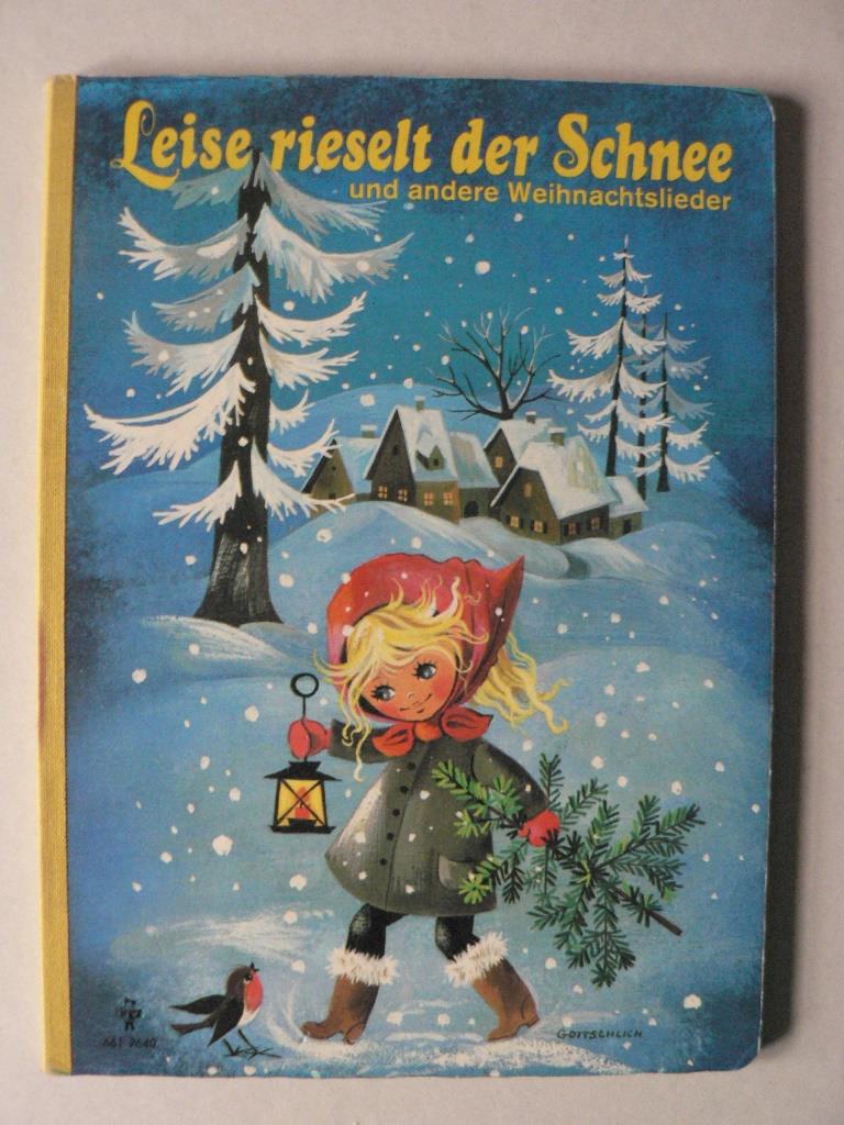 Gisela Gottschlich  Leise rieselt der Schnee und andere Weihnachtslieder 