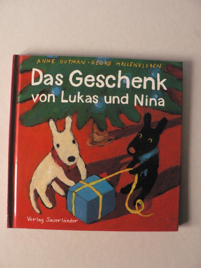 Gutman, Anne/Hallensleben, Georg (Illustr.)  Das Geschenk von Lukas und Nina 