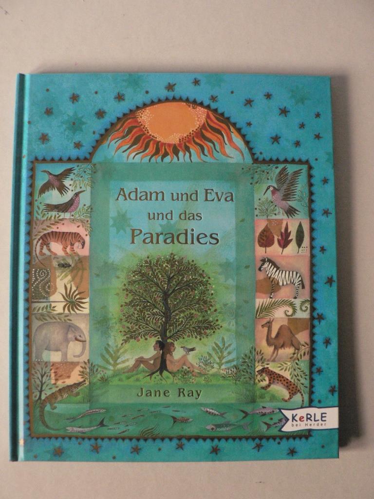 Ray, Jane/Riess, Beate (bersetz.)  Adam und Eva und das Paradies 