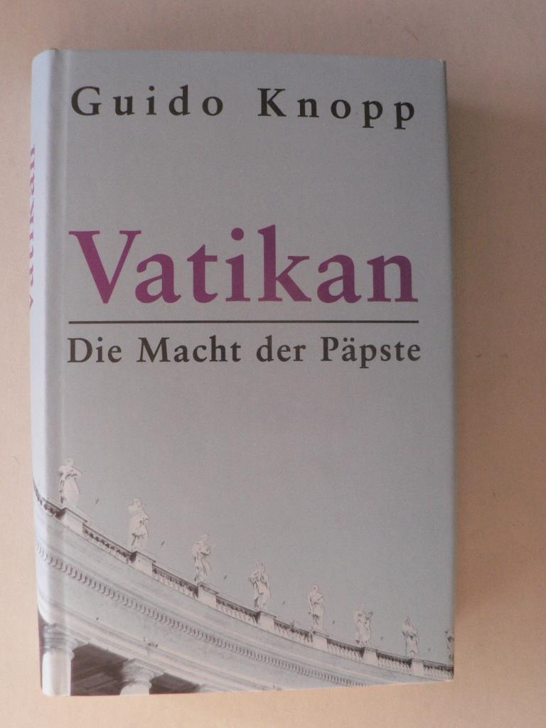 Guido Knopp  Vatikan - Die Macht der Ppste 