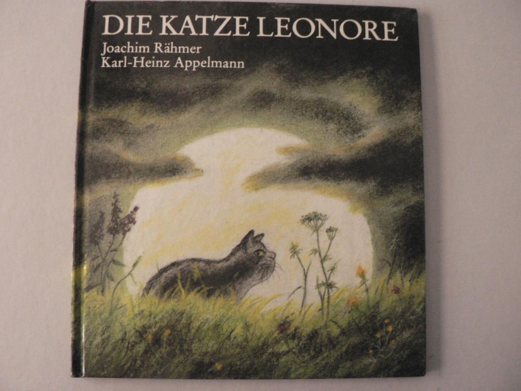 Joachim Rhmer/Karl-Heinz Appelmann  Die Katze Leonore 