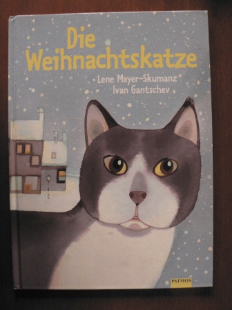 Mayer-Skumanz, Lene/Gantschev, Ivan (Illustr.)  Die Weihnachtskatze 
