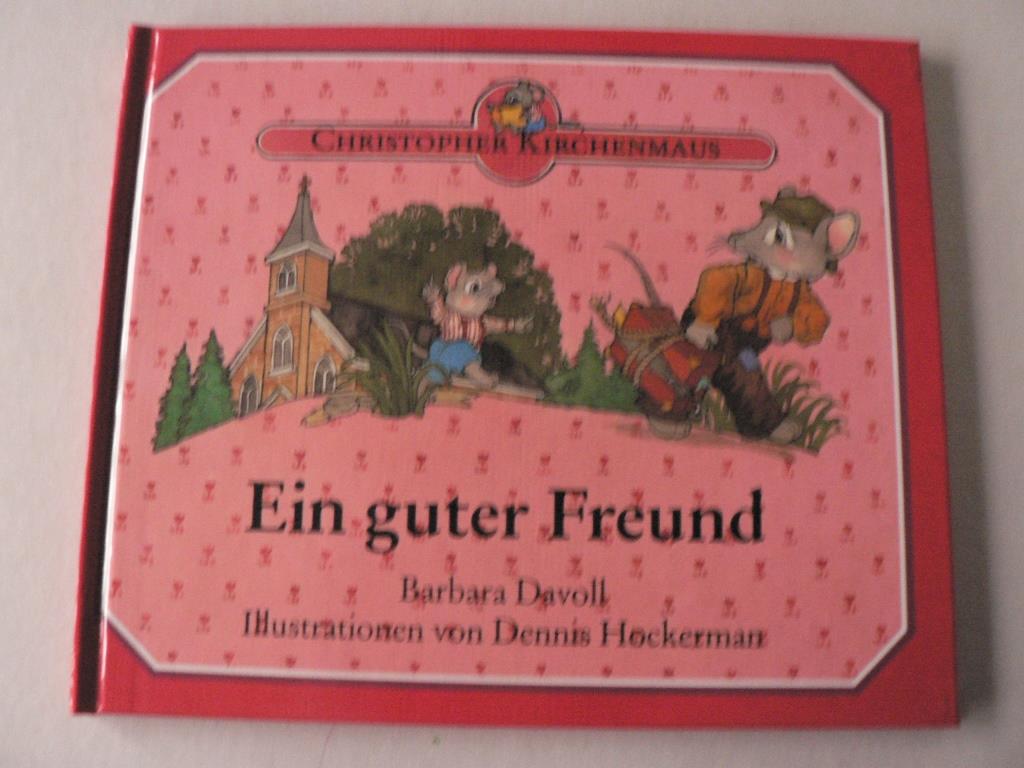 Davoll, Barbara/Hockermann, Dennis (Illustr.)  Christopher Kirchenmaus: Ein guter Freund 
